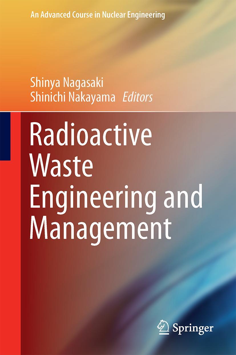 Vorderes Coverbild Radioactive Waste Engineering and Management