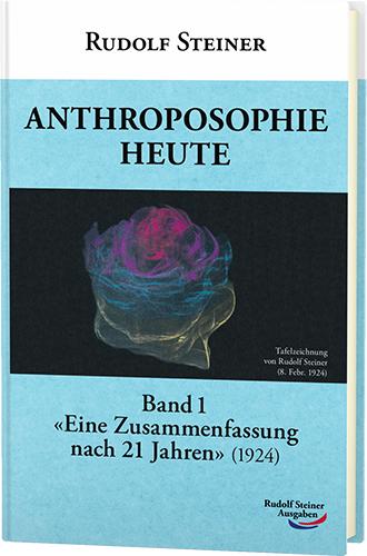 Vorderes Coverbild Anthroposophie heute, Band 1