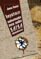 Vorderes Coverbild Hayatinizi Mahvetmeden Önce Neden Kafka Okumalisiniz