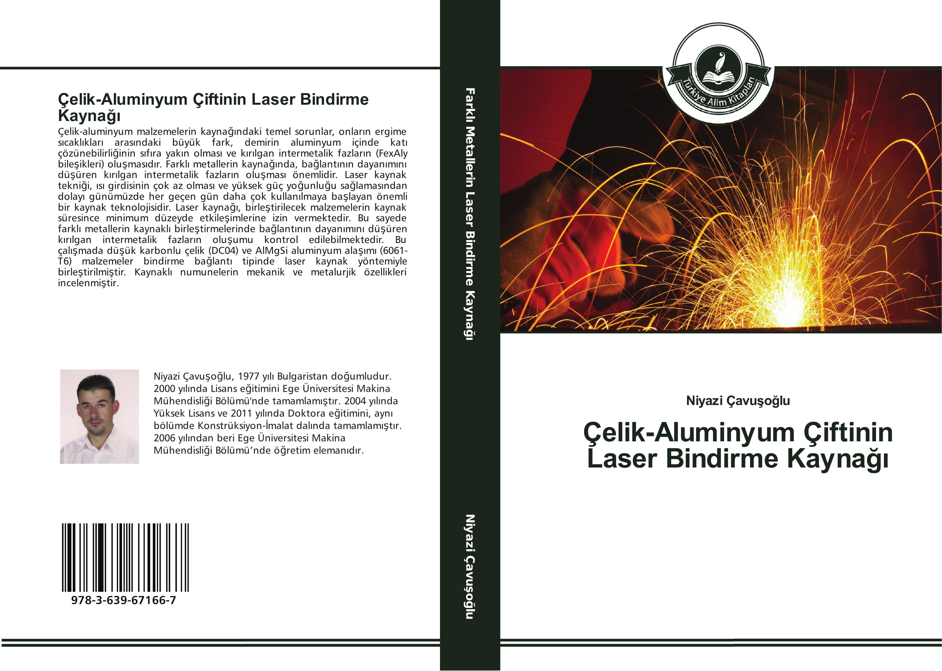 Vorderes Coverbild Çelik-Aluminyum Çiftinin Laser Bindirme Kayna¿¿