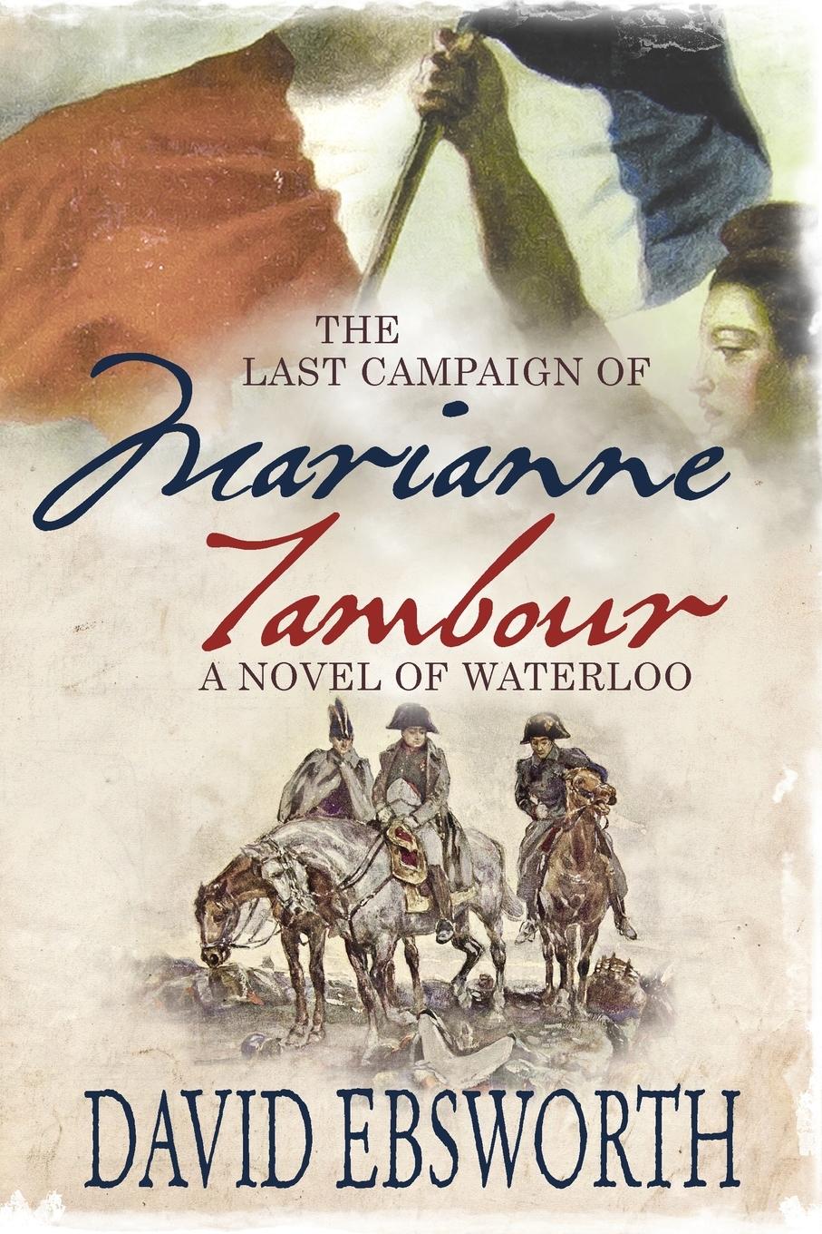 Vorderes Coverbild The Last Campaign of Marianne Tambour