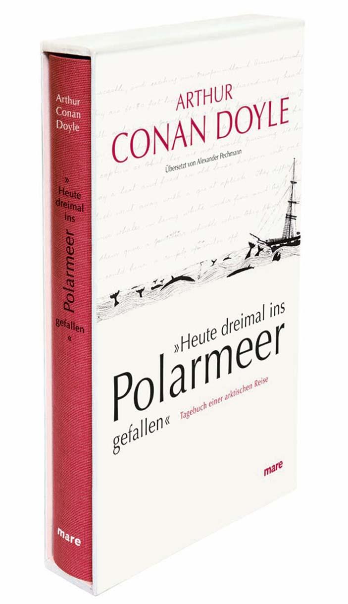 Vorderes Coverbild »Heute dreimal ins Polarmeer gefallen«