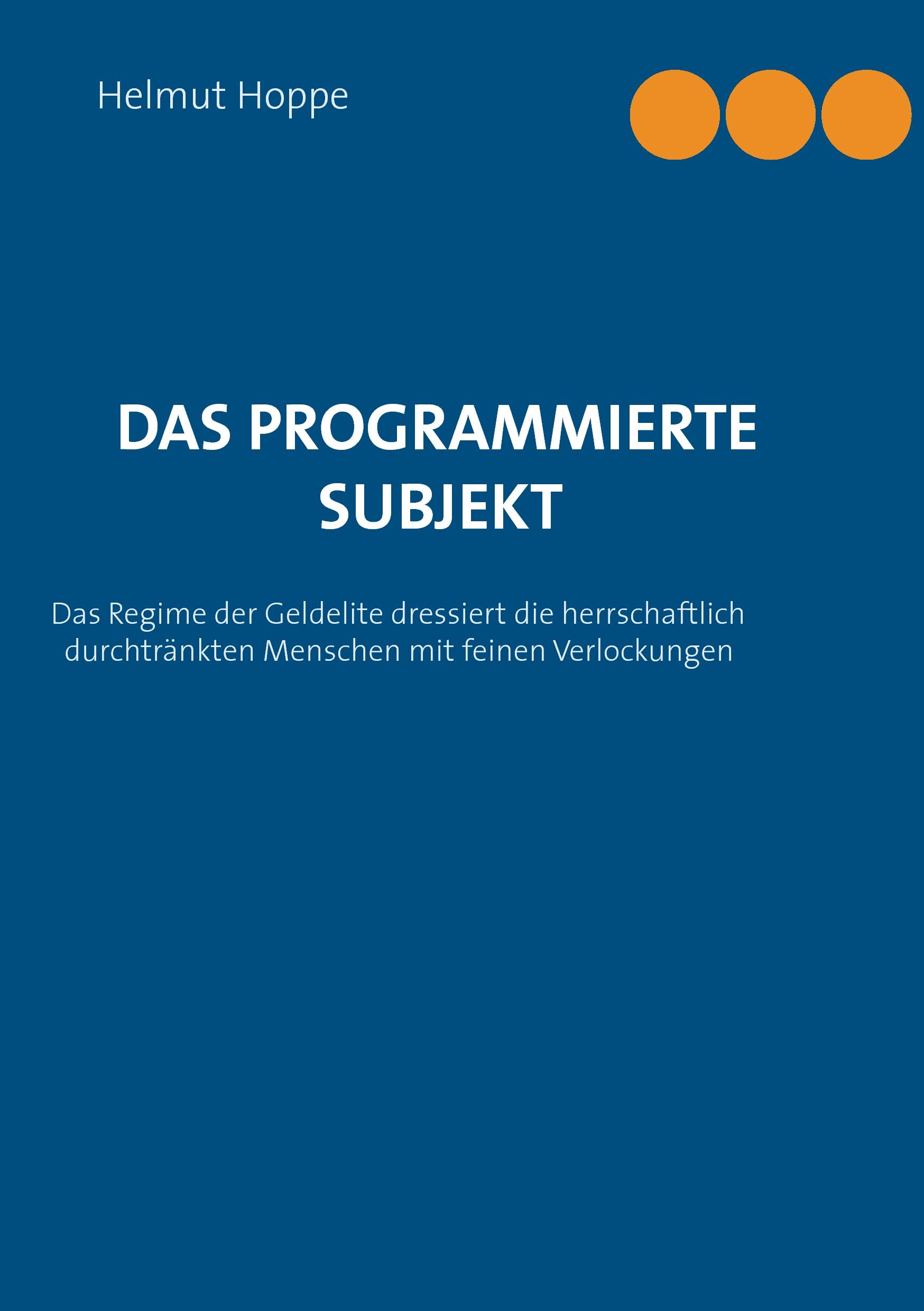 Vorderes Coverbild Das programmierte Subjekt