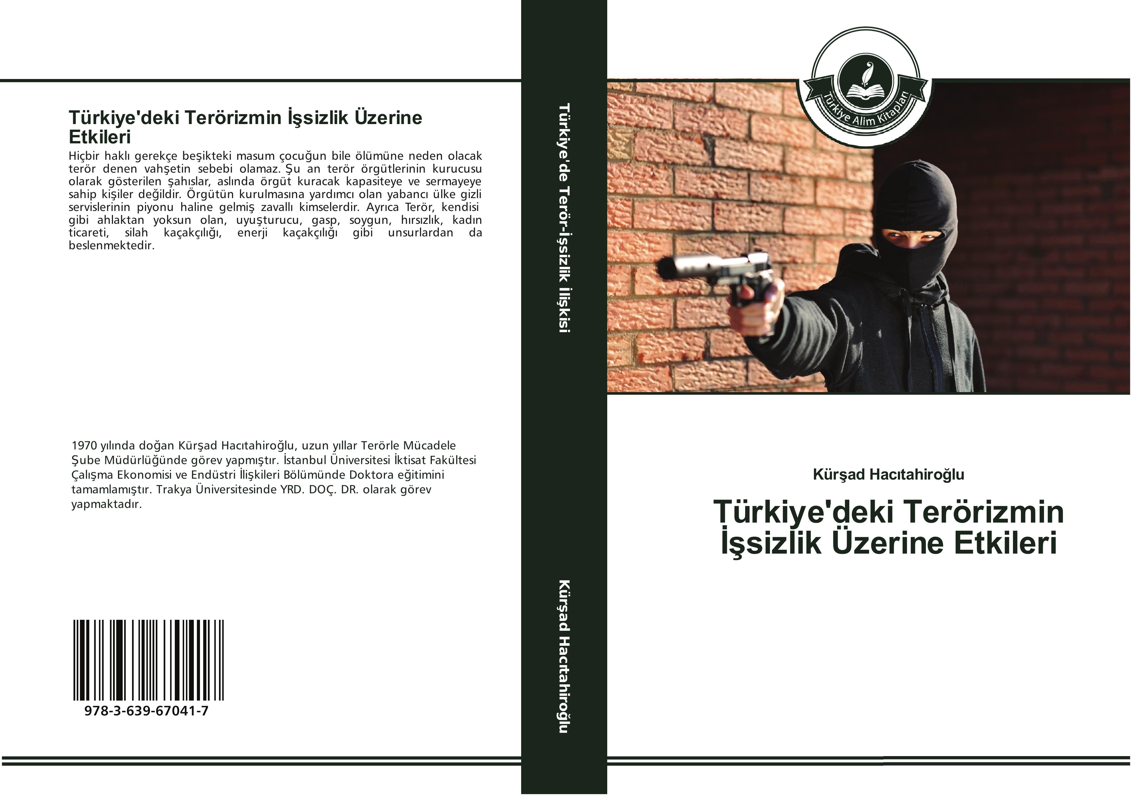 Vorderes Coverbild Türkiye'deki Terörizmin ¿¿sizlik Üzerine Etkileri