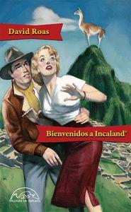Vorderes Coverbild Bienvenidos a Incaland®