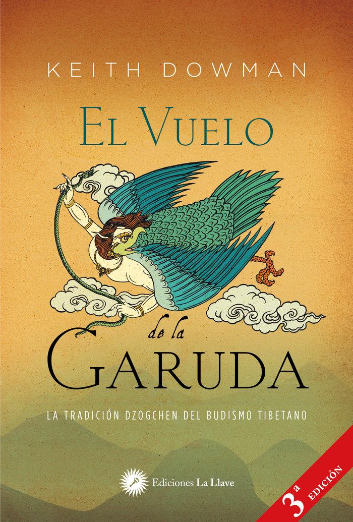 Vorderes Coverbild El vuelo de la Garuda : la tradición Dzogchen del budismo tibetano