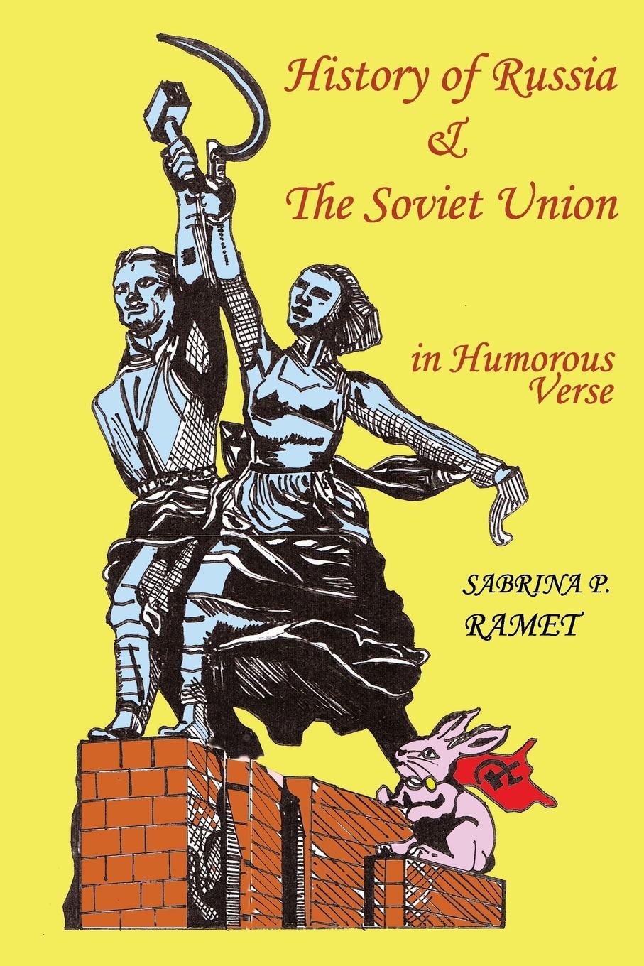 Vorderes Coverbild HISTORY OF RUSSIA AND THE SOVIET UNION in Humorous Verse