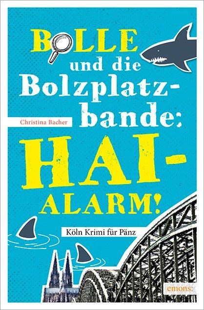 Vorderes Coverbild Bolle und die Bolzplatzbande: Hai-Alarm!