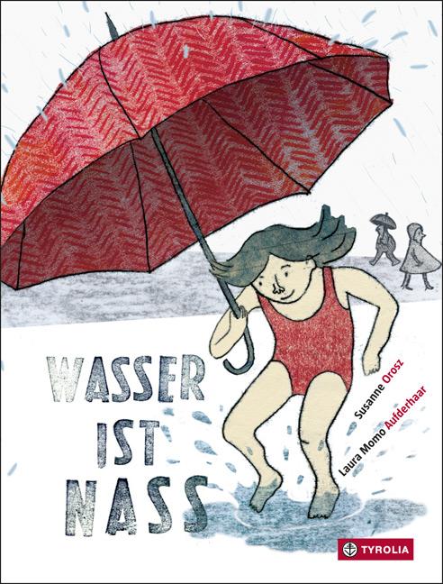 Vorderes Coverbild Wasser ist nass