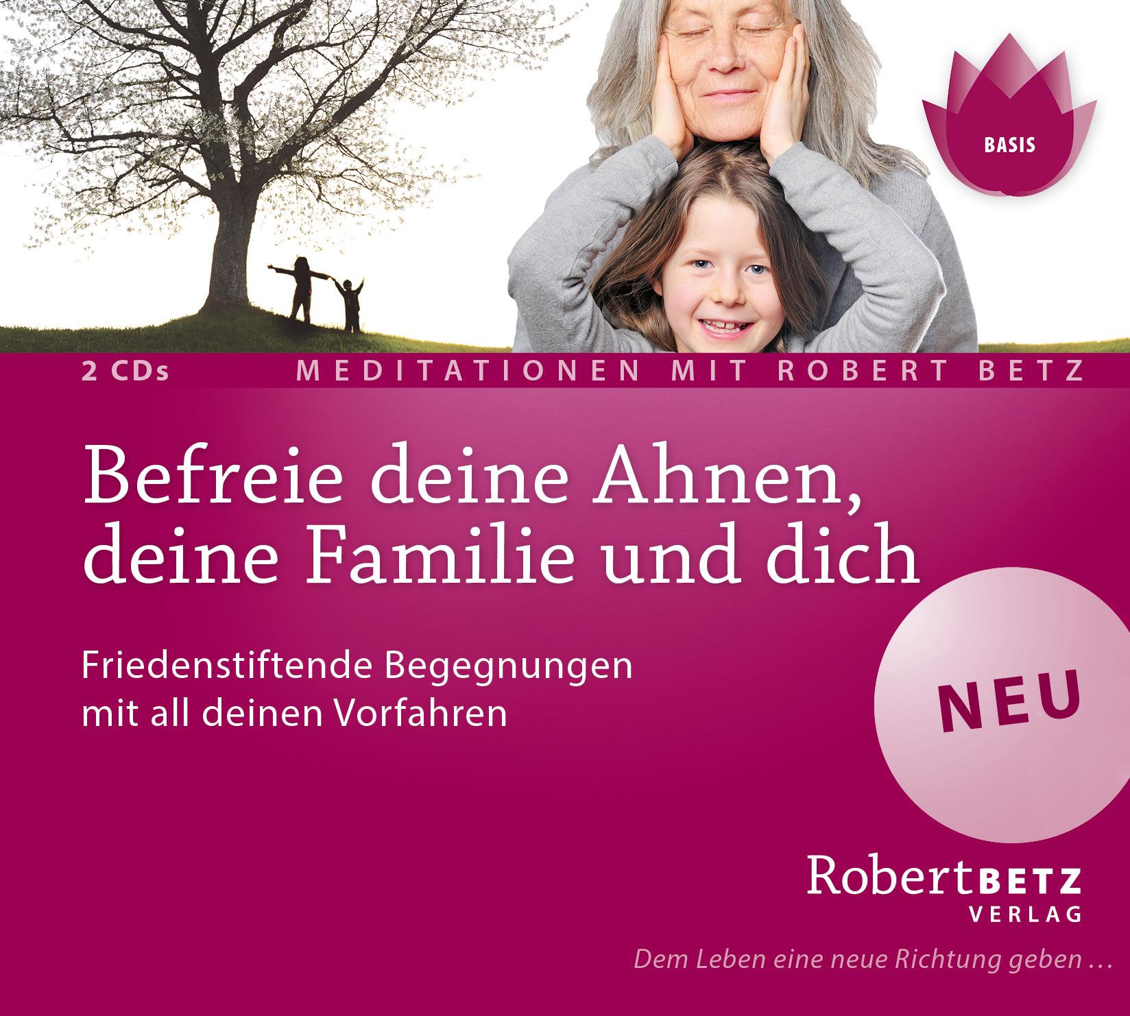 Vorderes Coverbild Befreie deine Ahnen, deine Familie und dich - Meditations-CD