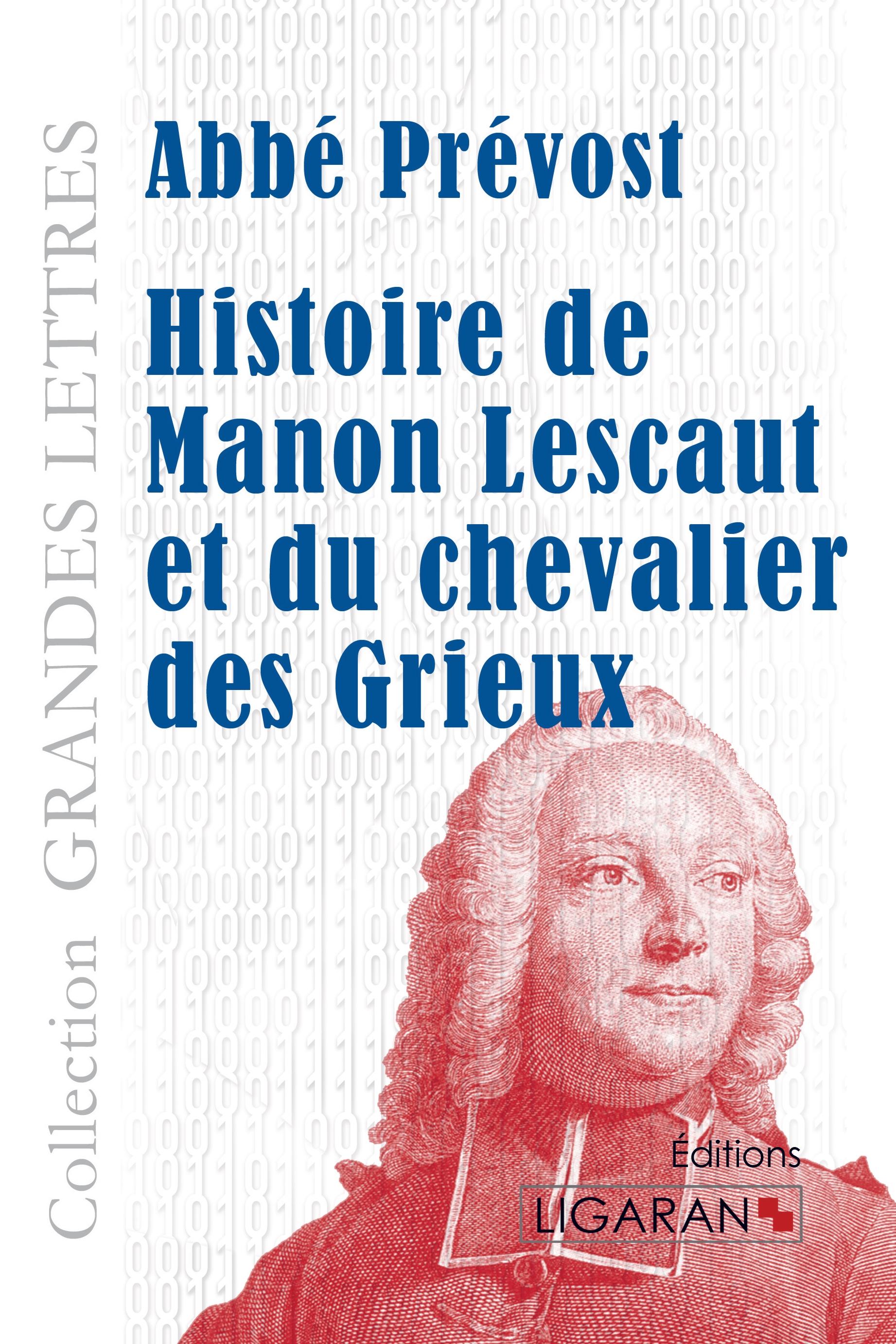 Vorderes Coverbild Histoire de Manon Lescaut et du chevalier des Grieux (grands caractères)