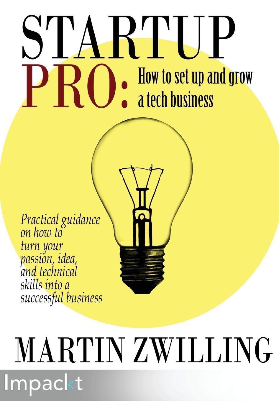 Vorderes Coverbild StartupPro - How to Set up and Grow a Tech Business