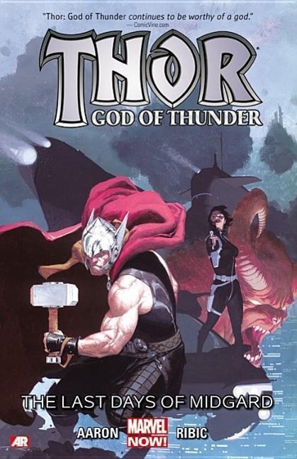 Vorderes Coverbild Thor: God of Thunder Vol. 4 - The Last Days of Midgard