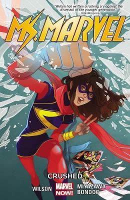 Vorderes Coverbild Ms. Marvel Vol. 03: Crushed