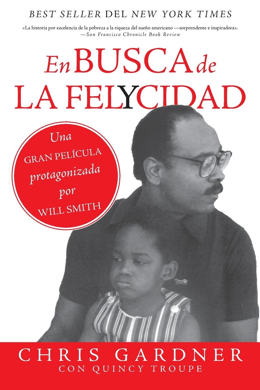 Vorderes Coverbild En busca de la felycidad (Pursuit of Happyness - Spanish Edition)