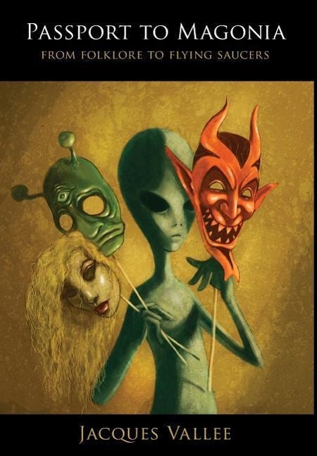 Vorderes Coverbild Passport to Magonia: From Folklore to Flying Saucers