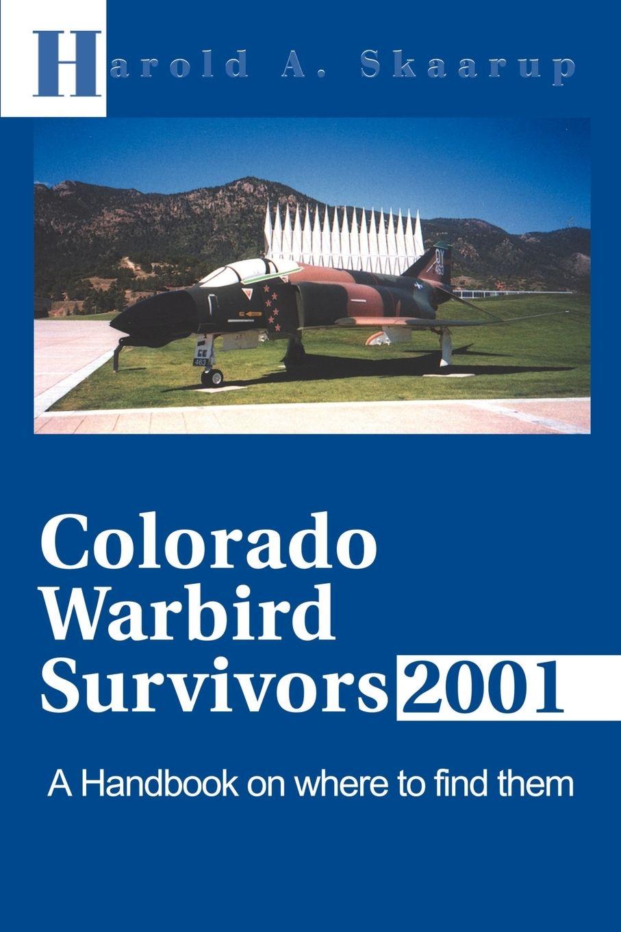Vorderes Coverbild Colorado Warbird Survivors 2001