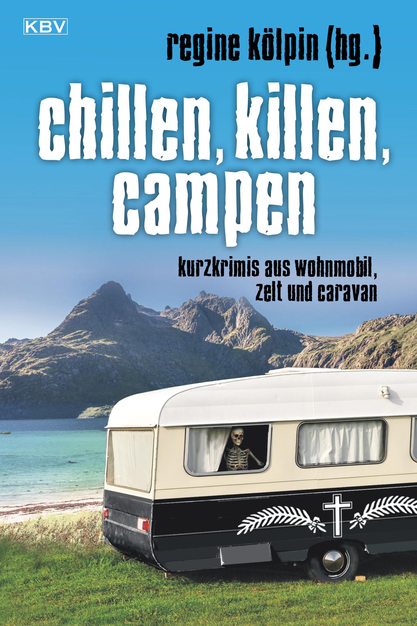 Vorderes Coverbild Chillen, killen, campen