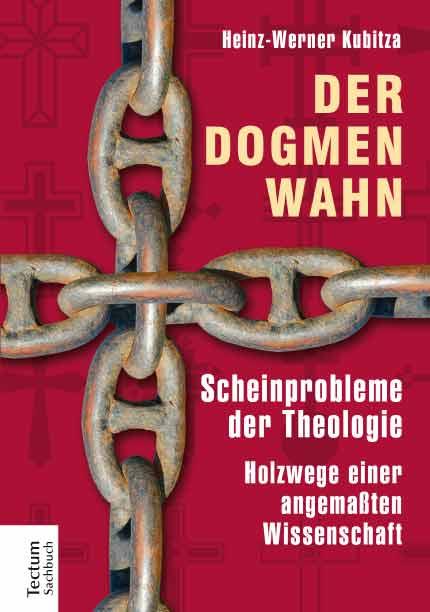 Vorderes Coverbild Der Dogmenwahn