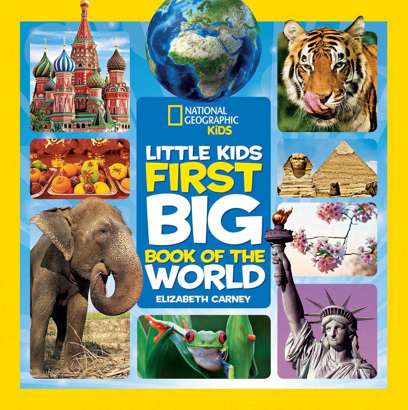 Vorderes Coverbild National Geographic Little Kids First Big Book of the World