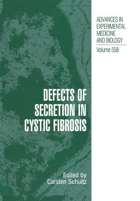 Rückseitencover Defects of Secretion in Cystic Fibrosis