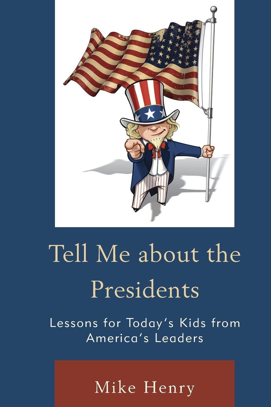 Vorderes Coverbild Tell Me about the Presidents