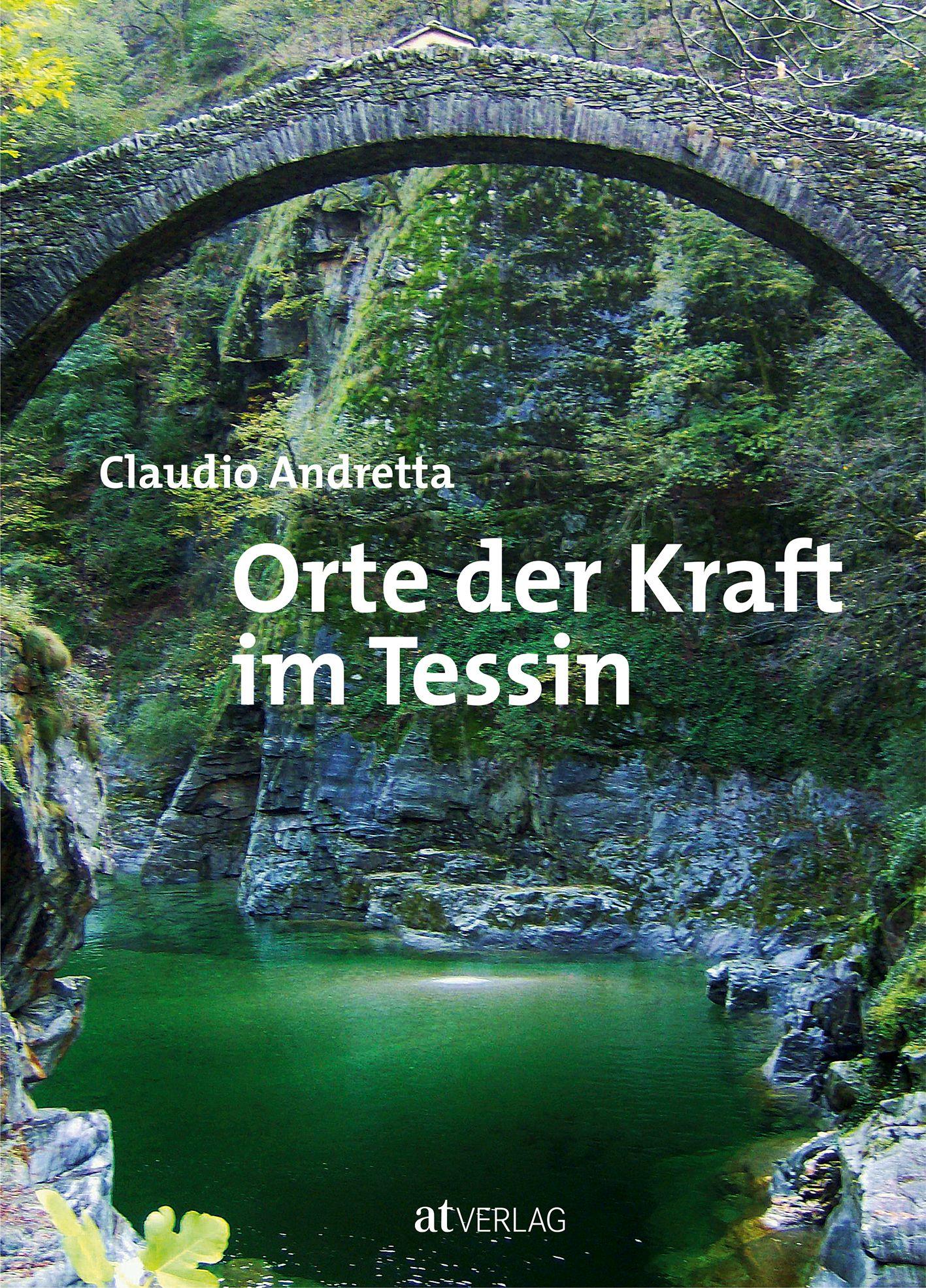 Vorderes Coverbild Orte der Kraft im Tessin