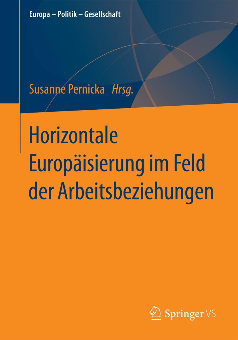 Vorderes Coverbild Horizontale Europäisierung im Feld der Arbeitsbeziehungen