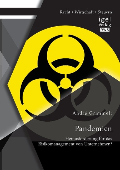 Vorderes Coverbild Pandemien: Herausforderung für das Risikomanagement von Unternehmen?