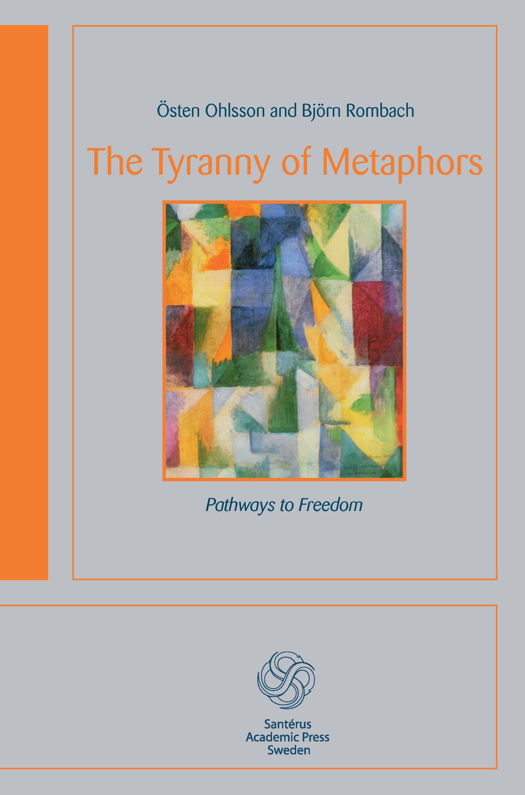 Vorderes Coverbild The Tyranny of Metaphors