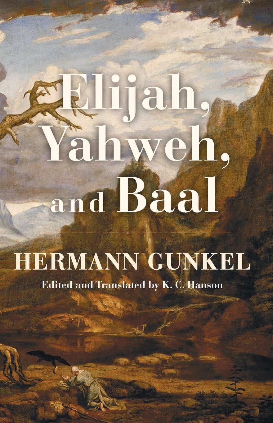 Vorderes Coverbild Elijah, Yahweh, and Baal