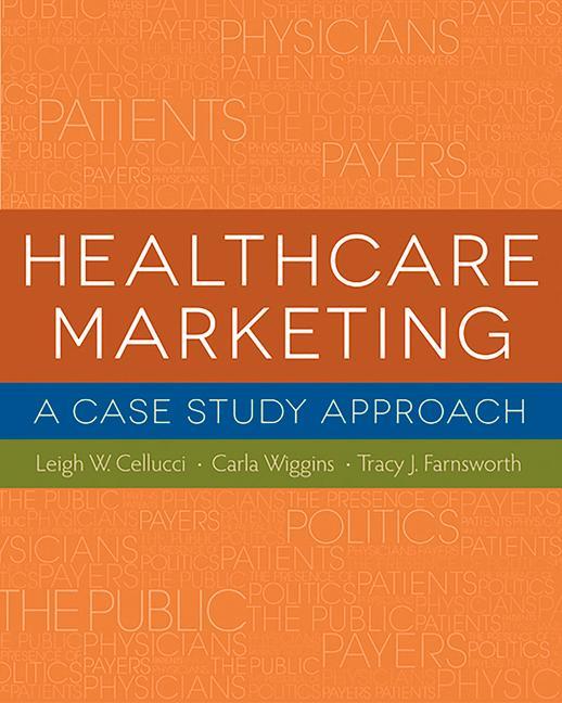 Vorderes Coverbild Healthcare Marketing: A Case Study Approach