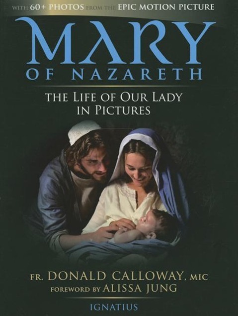 Vorderes Coverbild Mary of Nazareth: The Life of Our Lady in Pictures