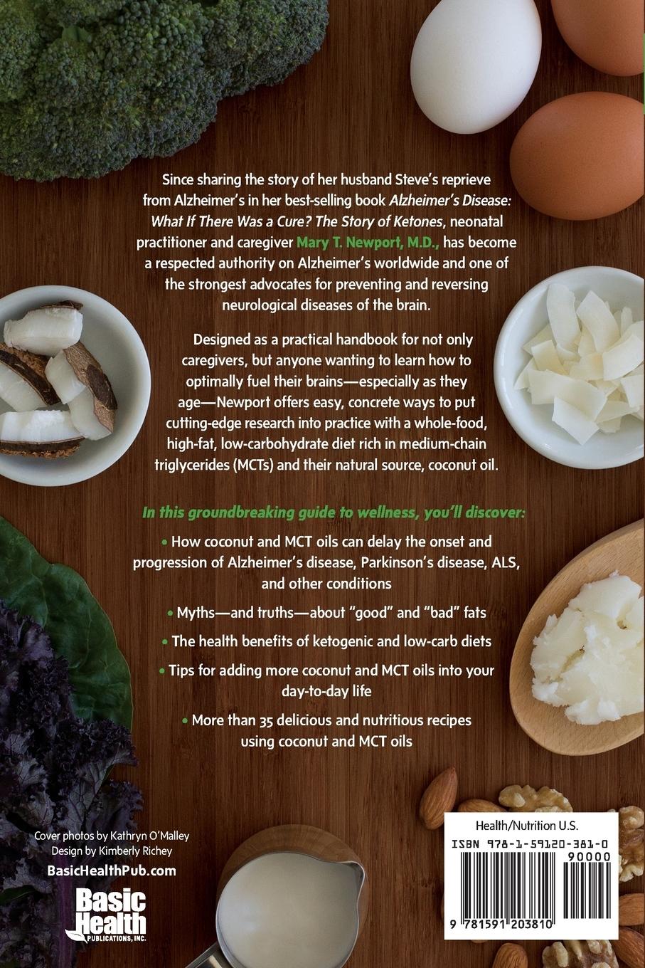 Rückseitencover The Coconut Oil and Low-Carb Solution for Alzheimer's, Parkinson's, and Other Diseases