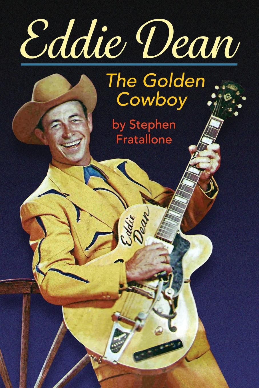 Vorderes Coverbild Eddie Dean - The Golden Cowboy