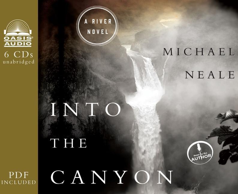 Vorderes Coverbild Into the Canyon: A River Novel