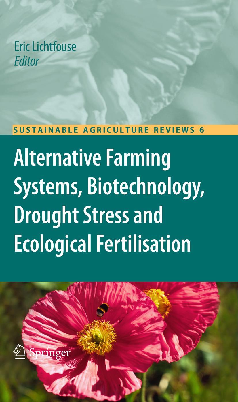 Vorderes Coverbild Alternative Farming Systems, Biotechnology, Drought Stress and Ecological Fertilisation