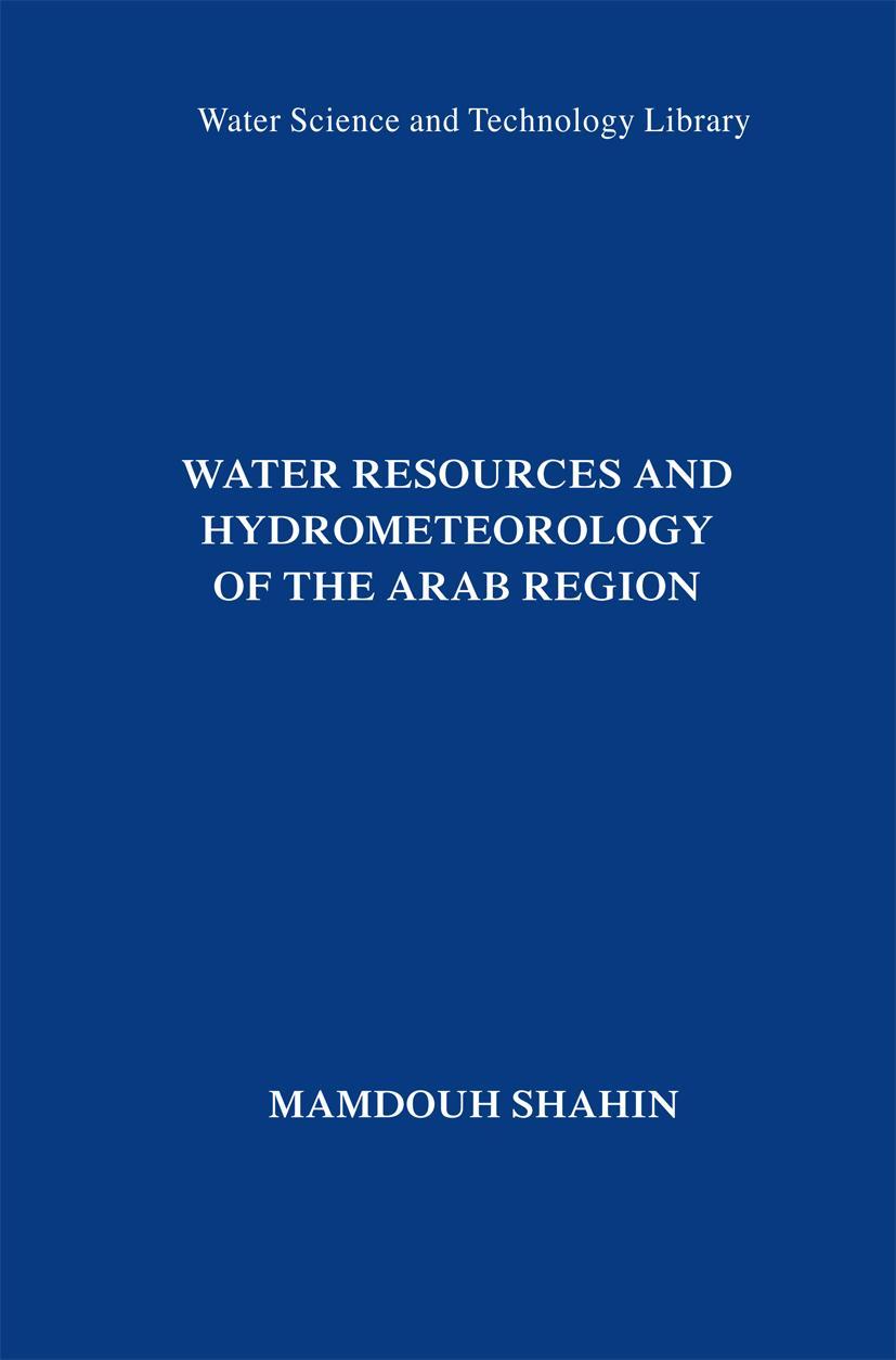 Vorderes Coverbild Water Resources and Hydrometeorology of the Arab Region