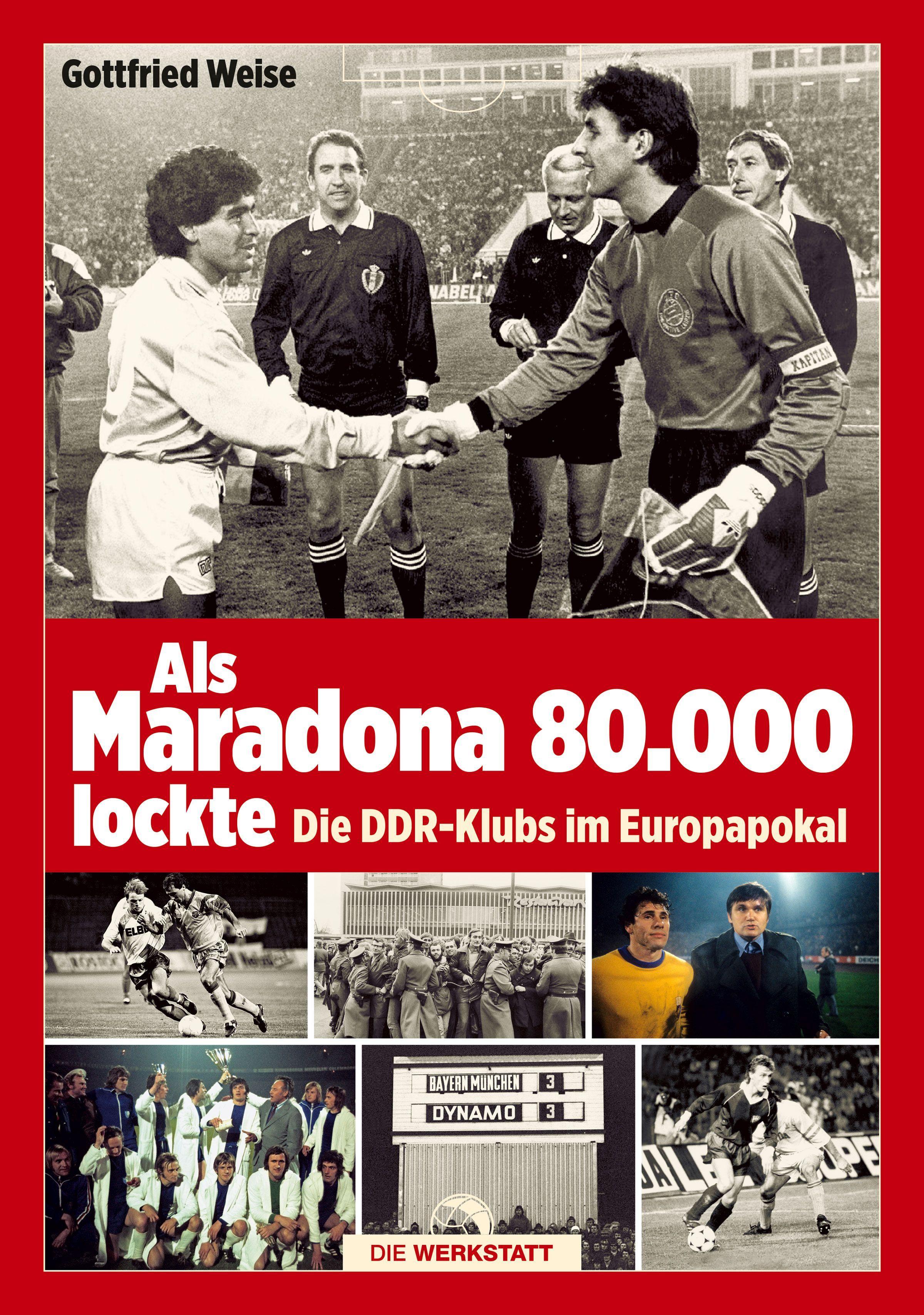 Vorderes Coverbild Als Maradona 80.000 lockte