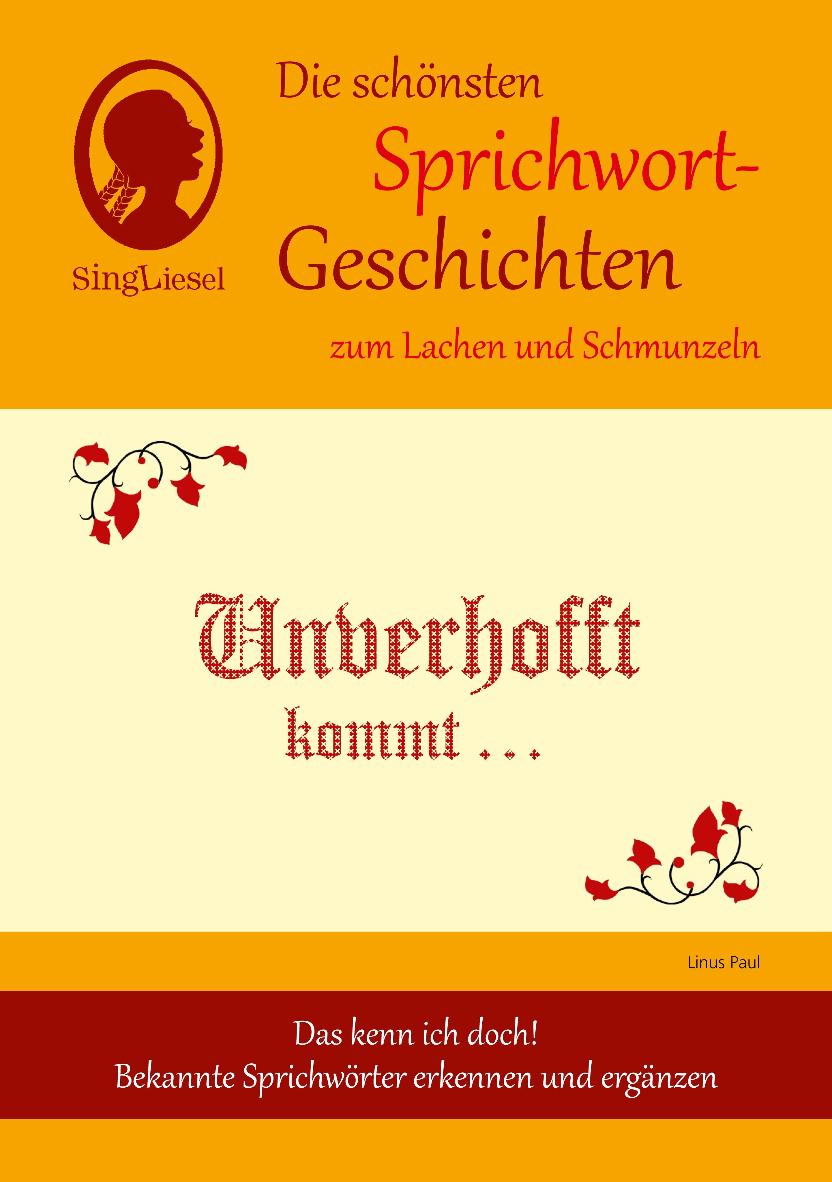 Vorderes Coverbild Die schönsten Sprichwort-Geschichten zum Lachen und Schmunzeln
