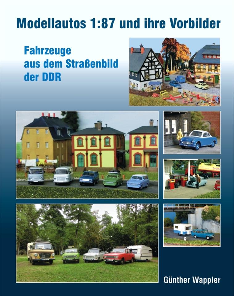 Vorderes Coverbild Modellautos 1:87 und ihre Vorbilder