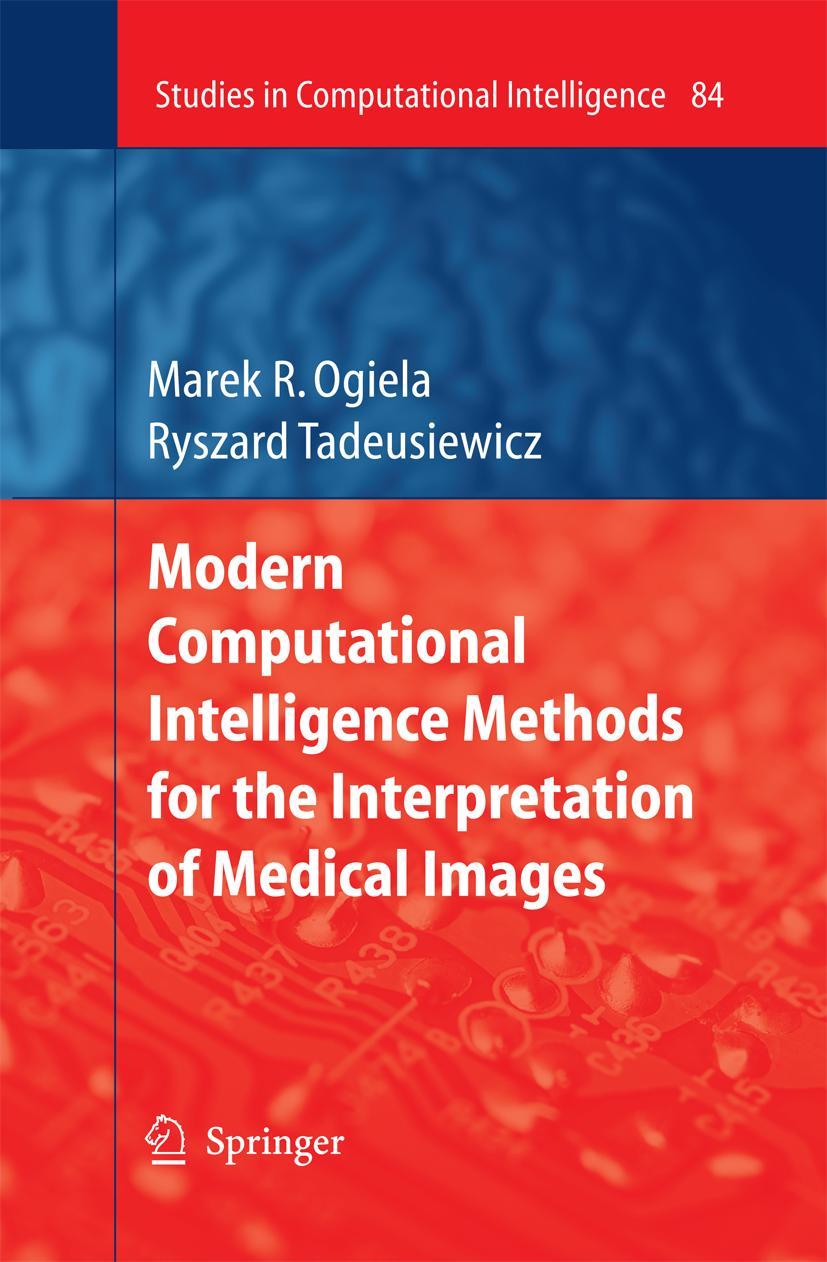 Vorderes Coverbild Modern Computational Intelligence Methods for the Interpretation of Medical Images