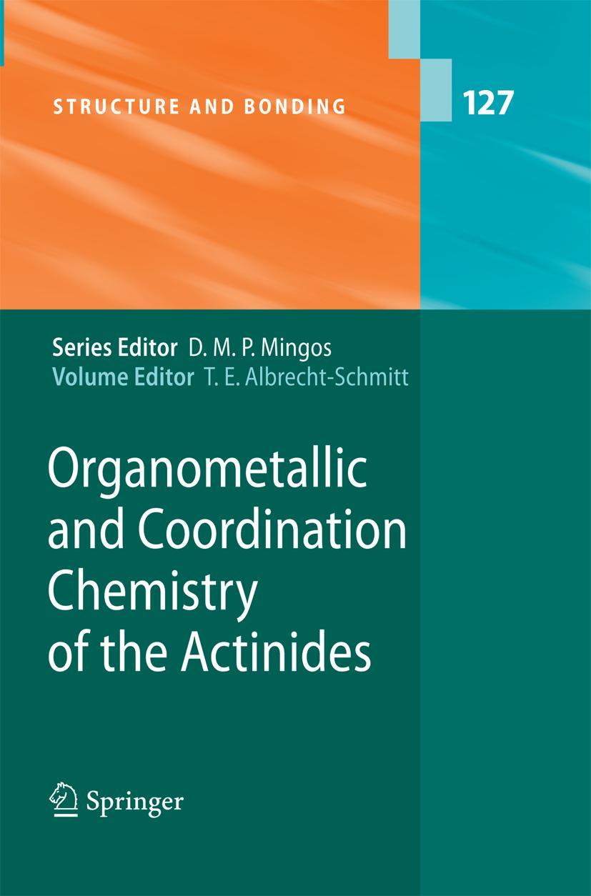 Vorderes Coverbild Organometallic and Coordination Chemistry of the Actinides