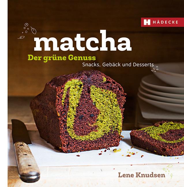 Vorderes Coverbild Matcha - der grüne Genuss