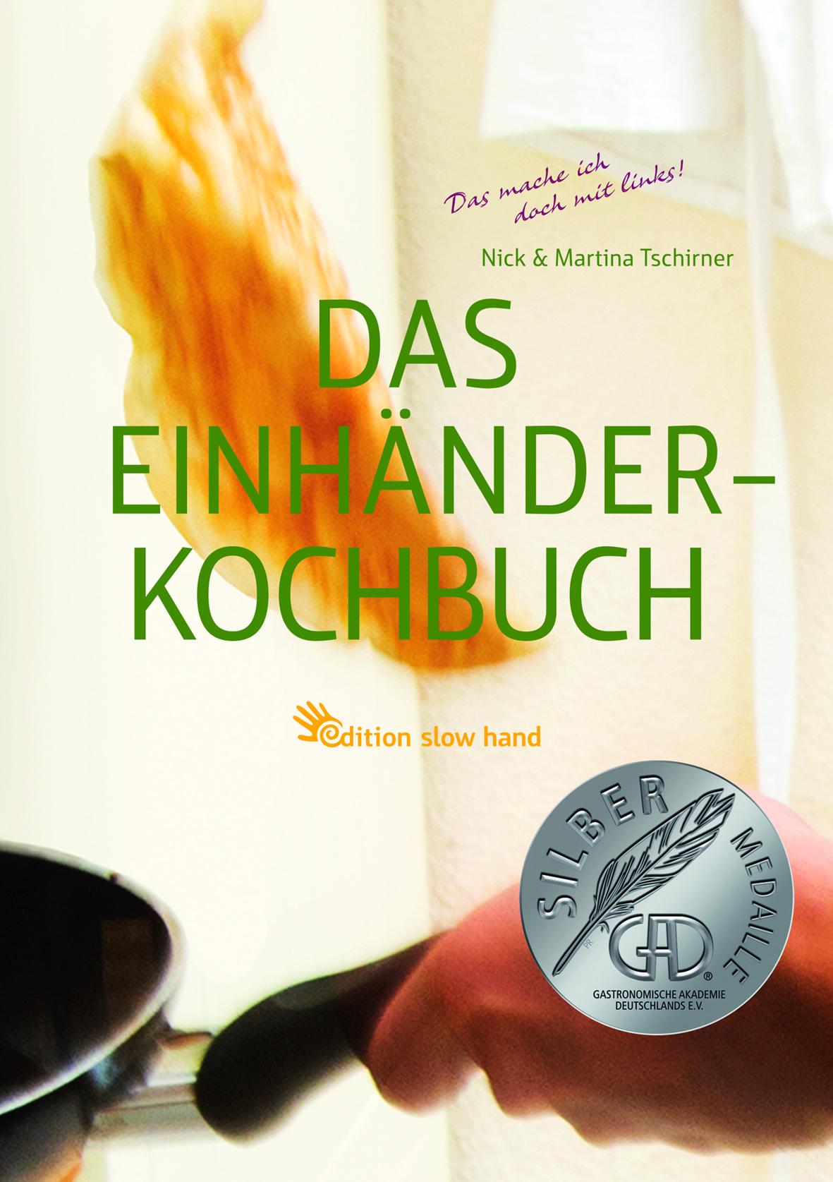Vorderes Coverbild Das Einhänderkochbuch