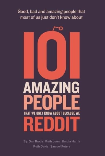 Vorderes Coverbild 101 amazing people that we only know about because we reddit