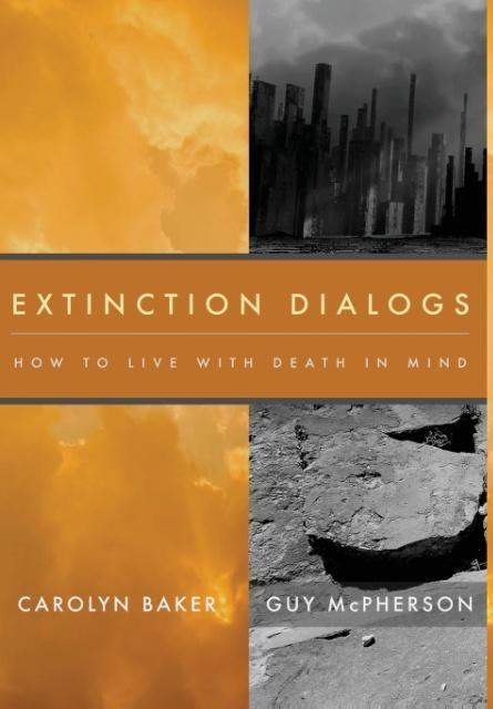 Vorderes Coverbild Extinction Dialogs: How to Live with Death in Mind