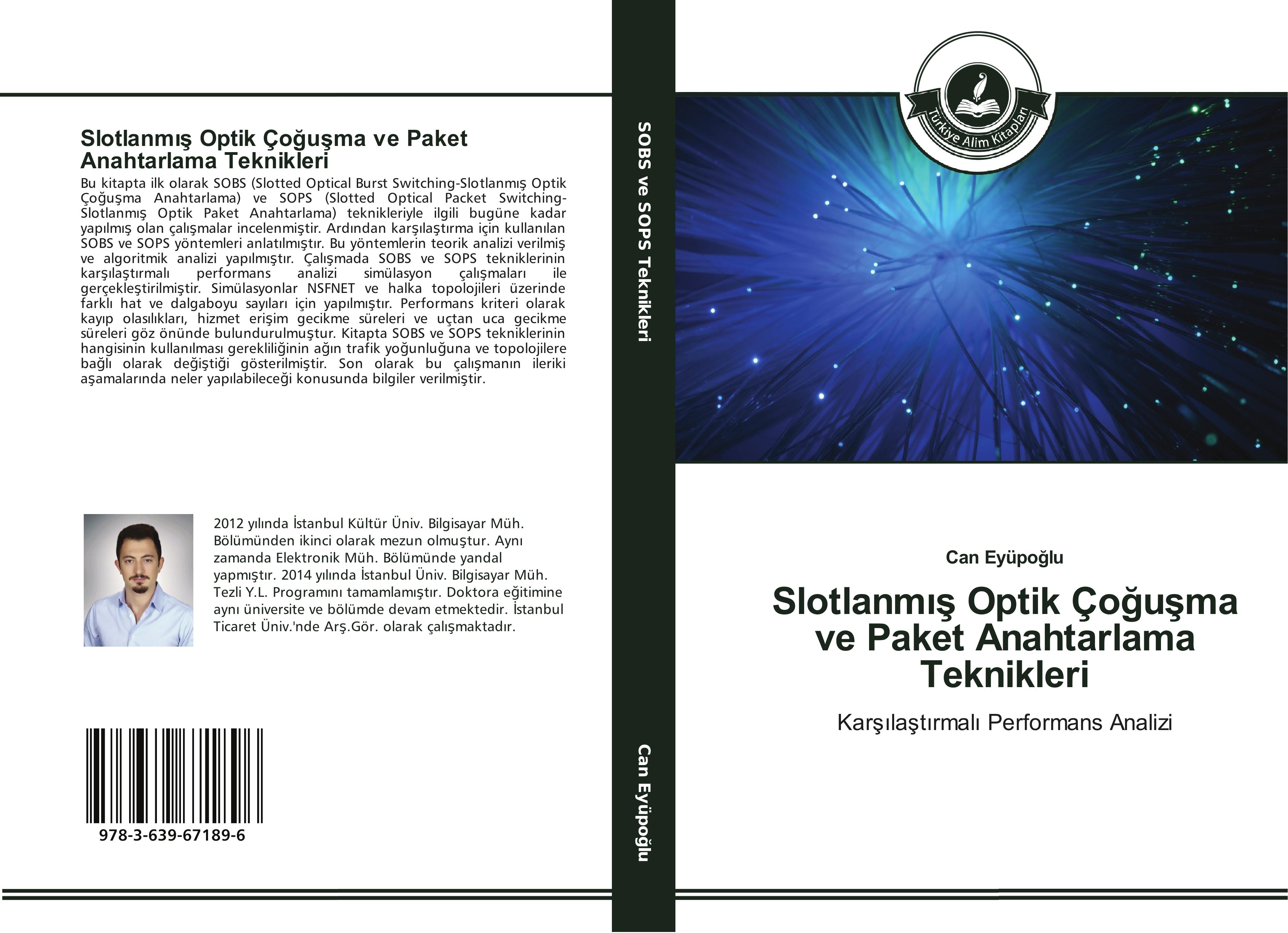 Vorderes Coverbild Slotlanm¿¿ Optik Ço¿u¿ma ve Paket Anahtarlama Teknikleri