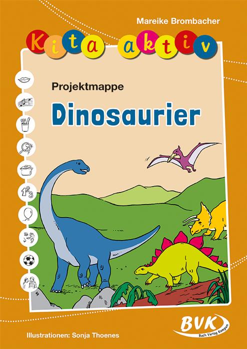 Vorderes Coverbild Kita aktiv "Projektmappe Dinosaurier"