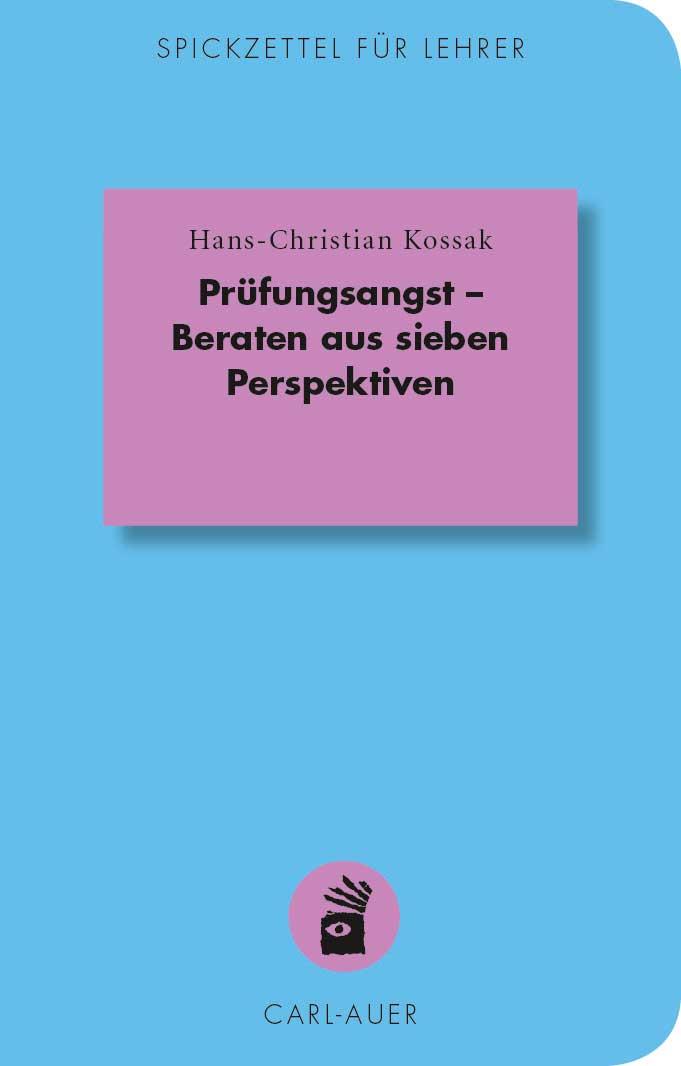 Vorderes Coverbild Prüfungsangst - Beraten aus sieben Perspektiven